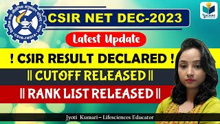 Result out  CSIR NET Dec 2023 Result Declared  Cutoff list and Rank list Released [upl. by Ackley]