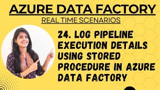 24 Log pipeline execution details using stored procedure in azure data factory [upl. by Enelia153]