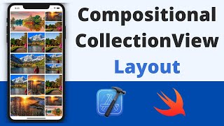 CollectionView Compositional Layout Advanced Layouts  Swift 5 Xcode 12 2020  iOS Development [upl. by Aicala]