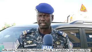 Jambaars yi  🚨Lutte contre l’émigration clandestine Plus de 114 candidats interpellés à Djifer [upl. by Aligna270]