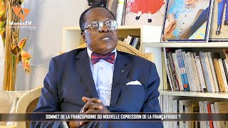 SOMMET DE LA FRANCOPHONIE OU NOUVELLE EXPRESSION DE LA FRANçAFRIQUE  AVEC LE PR SHANDA TONME [upl. by Anahs]