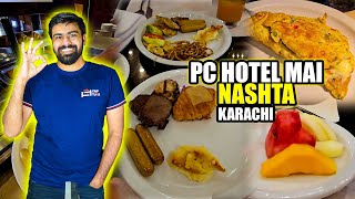 Experience the Best Nashta at PC Hotel Karachi  A MustTry Breakfast Experience [upl. by Josey]