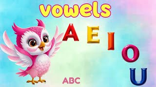 Fun Vowel Song for Kids  Learn A E I O U with Easy SingAlong  Educational Video for Toddlers [upl. by Dionysus]