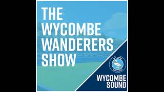 The Wycombe Wanderers Show Series 5 EP 10 [upl. by Jerad284]