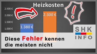 Gaspreise 2022 und die 6 teuersten Fehler beim Heizen [upl. by Flemings282]