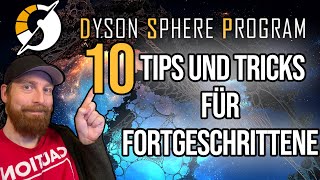 💫DYSON SPHERE PROGRAM  Die 10 BESTEN Tipps für FORTGESCHRITTENE [upl. by Tadd964]