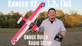 FMS  Ranger V2  1220mm  RTF  Unbox Build amp Radio Setup [upl. by Wickman462]