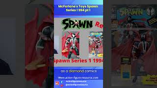 McFarlanes Toys Spawn Series 1 994 pt 4 [upl. by Stephie778]