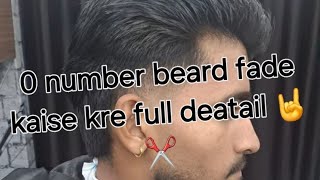 beard fade kaise kre step by step full detail ✂️  how to do beard fade full detail 👌 [upl. by Rasure]