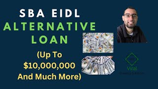 SBA EIDL Alternative Loan Up To 10000000 And Much More [upl. by Cote]