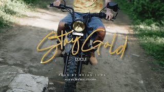 LUCI J  STAY GOLD Official Music Video [upl. by Bonine214]