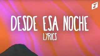 Thalía  Desde Esa Noche Letra  Lyrics Feat Maluma [upl. by Arretahs]