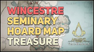 Wincestre Seminary Hoard Map Treasure Assassins Creed Valhalla [upl. by Aidiruy498]