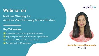 National Strategy for Additive Manufacturing amp AM Production Case Studies  Webinar [upl. by Abrahams478]