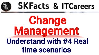 Change Management  servicenow skfacts [upl. by Almeeta]