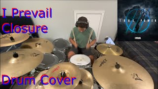 I Prevail  Closure Drum cover [upl. by Keraj]