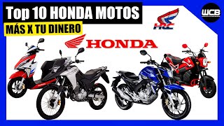 Top 10 HONDA MOTOS que te dan MÁS por tu DINERO 🇯🇵 🇲🇽  2024 [upl. by Nyrrek675]