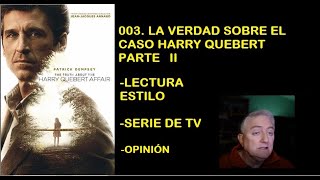 La Verdad sobre el Caso Harry Quebert Parte II [upl. by Mond]