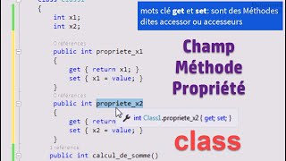 C 35 Les classes  Champ Méthode et Propriété [upl. by Aihtak865]