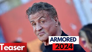 Armored 2024 Sylvester Stallone NEW MOVIE [upl. by Demetri]