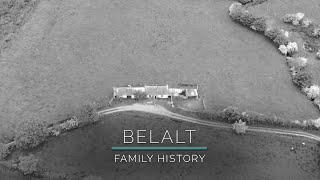 Belalt Donegal  Family History Documentary [upl. by Fabri]