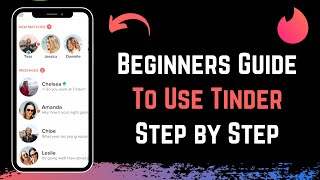 How to Use Tinder Quick Tutorial  Complete Beginners Guide [upl. by Kcin657]