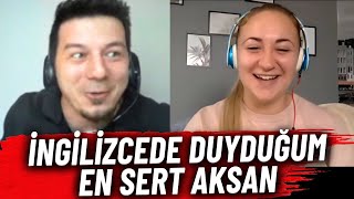 İngilizcede Duyduğum En Sert Aksan  Net ve Anlaşılır [upl. by Cruce149]