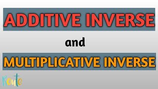 Additive and multiplicative inverse class 7 ll chapter 1 [upl. by Erdah]