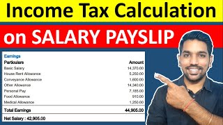 Income Tax Calculation on Salary Payslip  How to Calculate Income Tax Calculator [upl. by Gabrielli]