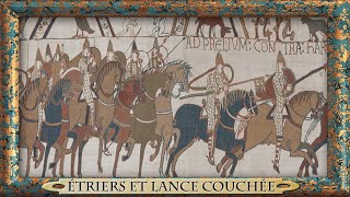 Étriers et Lance couchée [upl. by Handbook66]