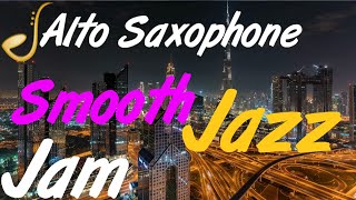 Smooth Jazz Alto Saxophone Backing Track Jam in E Minor  Improvisation [upl. by Eessac]