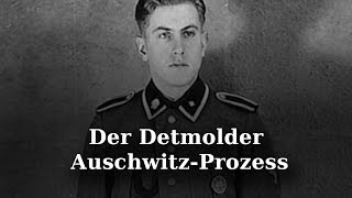 Der Detmolder AuschwitzProzess [upl. by Concettina]