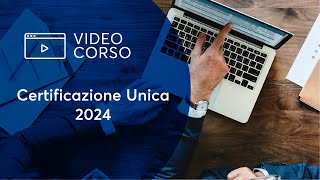 Certificazione Unica 2024 [upl. by Ciro]