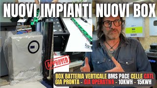 Nuovi Impianti FV e NUOVI Box Batteria da 10 o 15kwh diy offgrid energiasolare [upl. by Arukas]