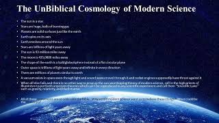 Biblical Cosmology Part 8 of 8 quotWhy Would They Lie and Does it Matterquot [upl. by Liddie748]