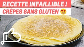 CRÈPES MOELLEUSES et sans GLUTEN  Comment réussir à coup sûr [upl. by Folly]