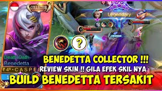 BENEDETTA COLLECTOR SKIN REVIEW BUILD BENEDETTA TERSAKIT 2021 MOBILE LEGENDS [upl. by Anavahs340]