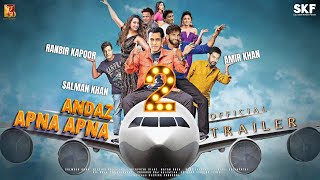 Andaz Apna Apna 2  Trailer  Salman Khan amp Amir Khan  Ranbir KapoorKriti Sanon Crime Master Gogo [upl. by Bonny]