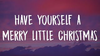 Jamie Miller  Have Yourself A Merry Little Christmas Lyrics [upl. by Nahem]