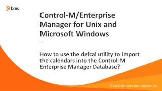 How to use the defcal utility to import the calendars into the ControlM Enterprise Manager Database [upl. by Idisahc]