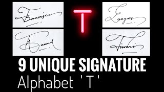 How to create T Signature  9 Unique Signature Alphabet T  Anup Calligraphy [upl. by Caria]