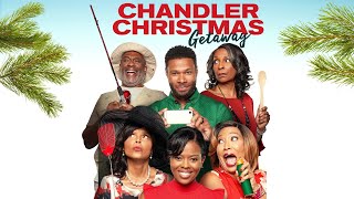 Chandler Christmas Getaway  FULL MOVIE  2018  Hilarious Holiday Comedy Malinda Williams [upl. by Sheff]