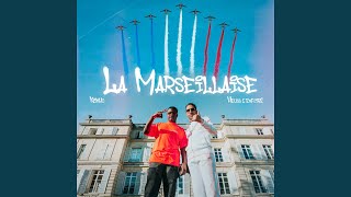 La Marseillaise feat Ninho [upl. by Haily]