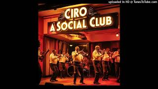 Ciro Asocial Club [upl. by Oluas]