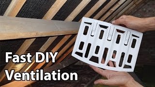 Roof Ventilation Lap Vents Simple DIY Loft Vents [upl. by Erimahs]