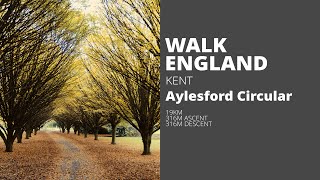 WALK ENGLAND Aylesford Circular SWC330 Timelapse swcwalks swcwalk330 [upl. by Kcire10]