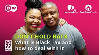 What is Black Tax and how to deal with it [upl. by Aenat488]