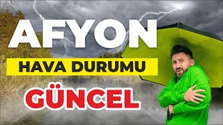 Afyon Hava Durumu  Güncel Hava Durumu [upl. by Nyleahs334]