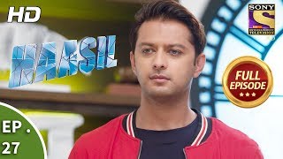 Haasil  Ep 27  Full Episode  5th December 2017 [upl. by Lipcombe]