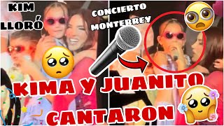 KIMA Y JUANITO CANTARON CON KIMBERLY LOAIZA EN EL CONCIERTO MONTERREY [upl. by Danais]